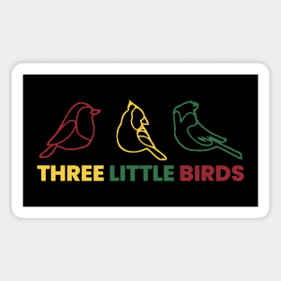 Three Little Birds Magnet